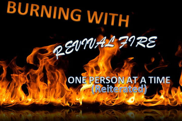 burning with revival fire - one persona at a time (reiterated)